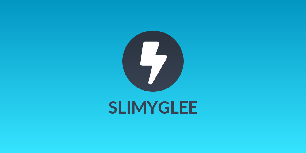 SLIMYGLEE