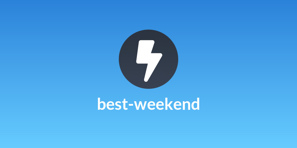 best-weekend