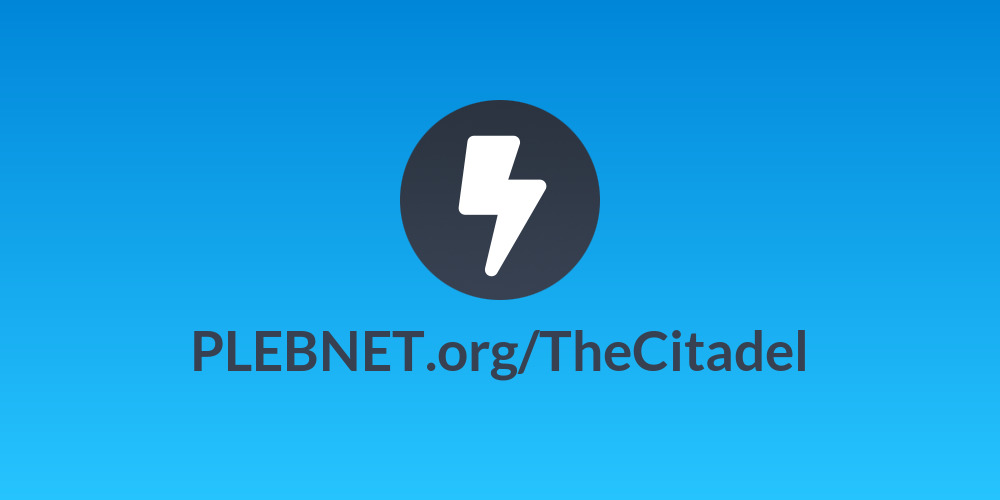 PLEBNET.org/TheCitadel