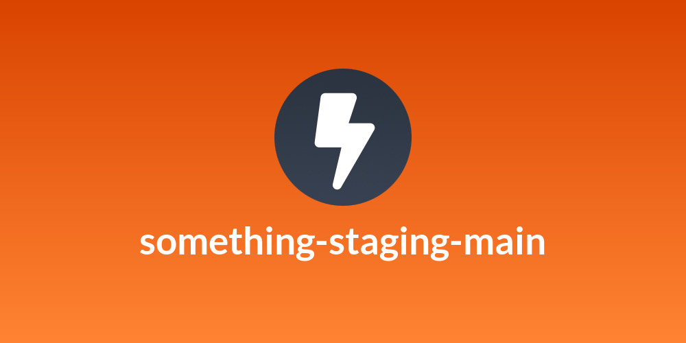 something-staging-main