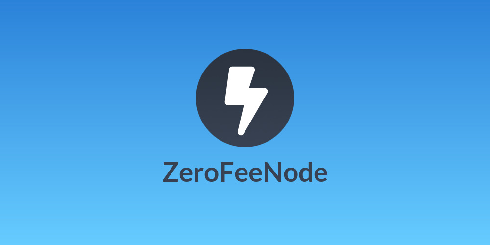ZeroFeeNode