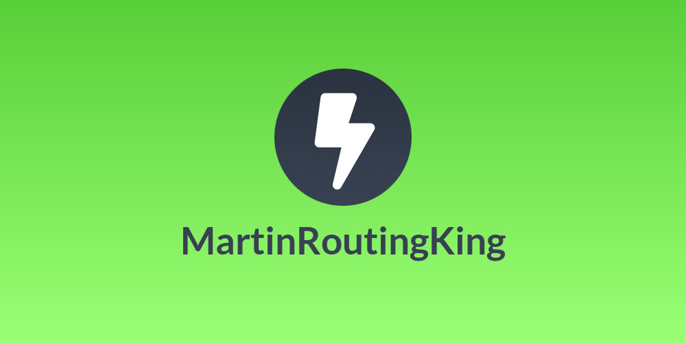 MartinRoutingKing