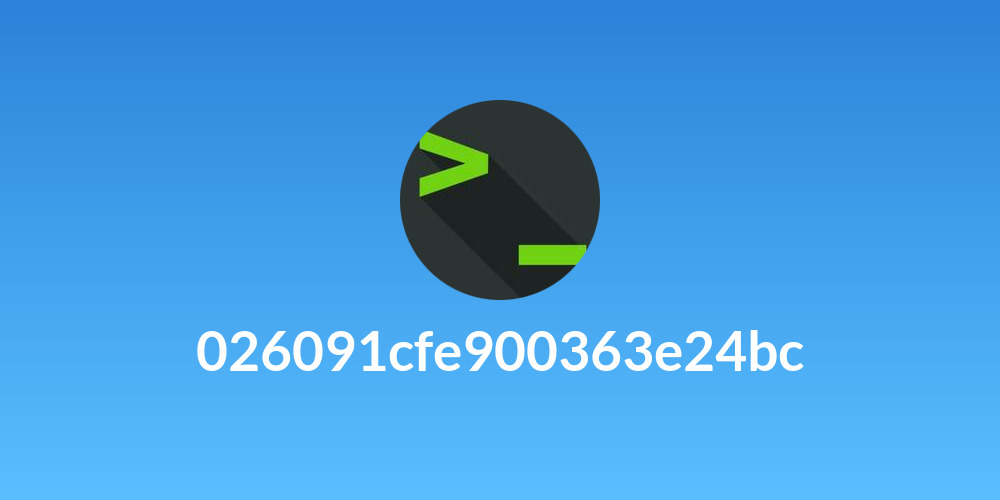 026091cfe900363e24bc