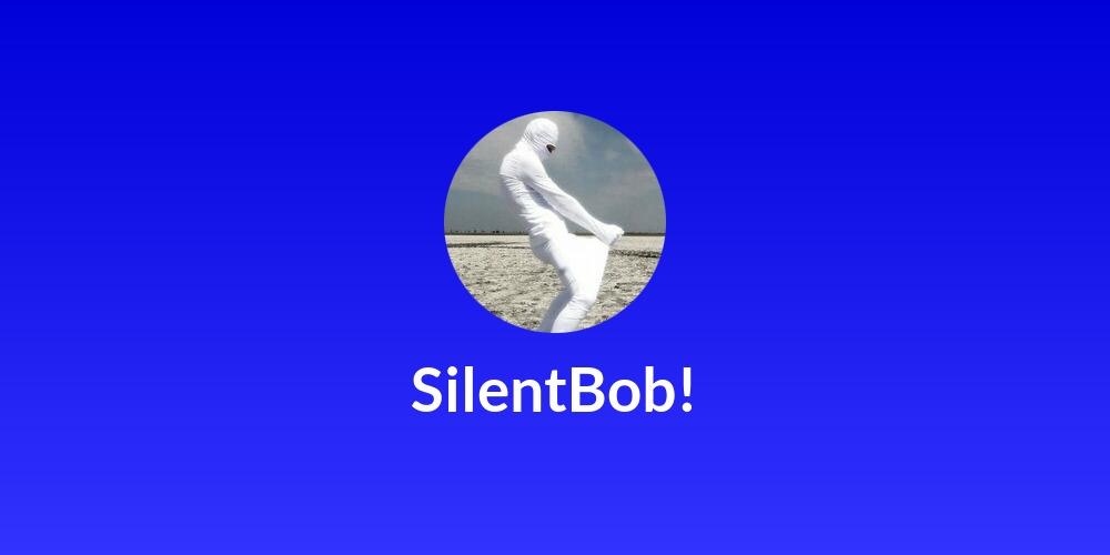SilentBob!