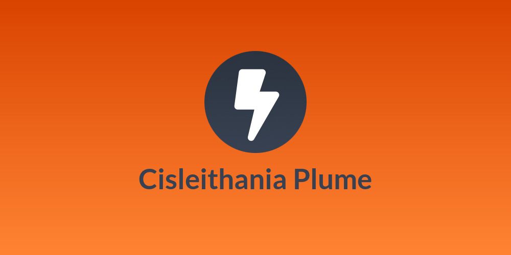 Cisleithania Plume