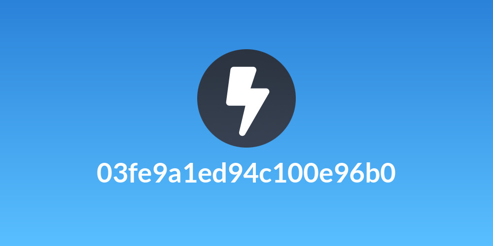 03fe9a1ed94c100e96b0