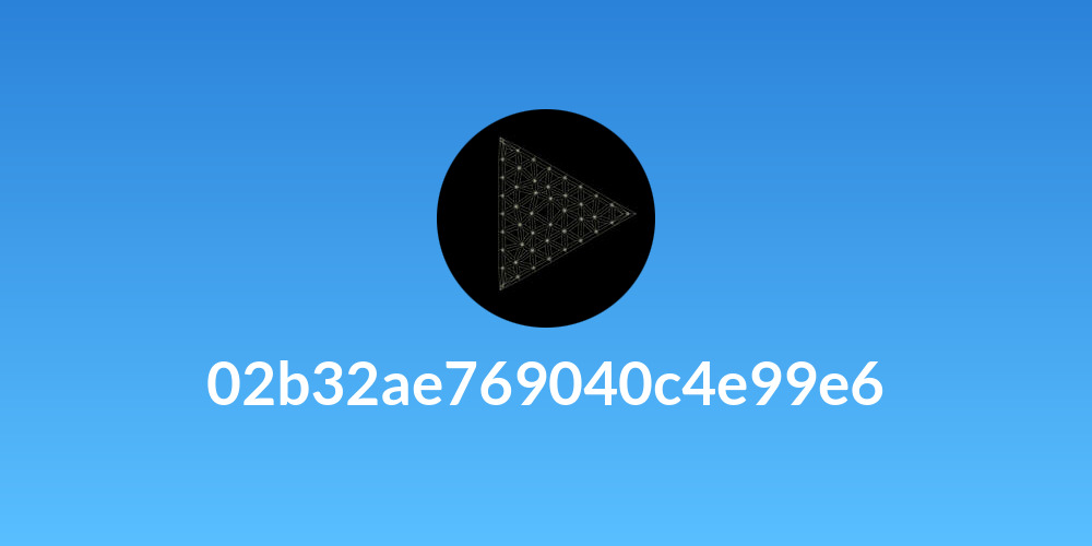 02b32ae769040c4e99e6