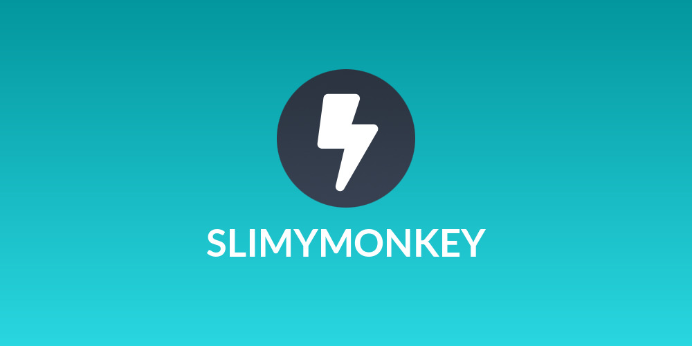 SLIMYMONKEY
