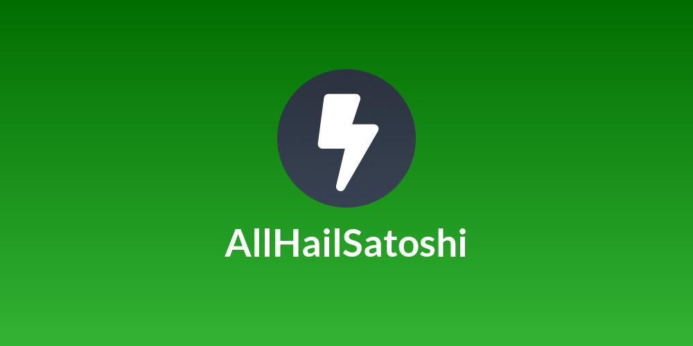 AllHailSatoshi