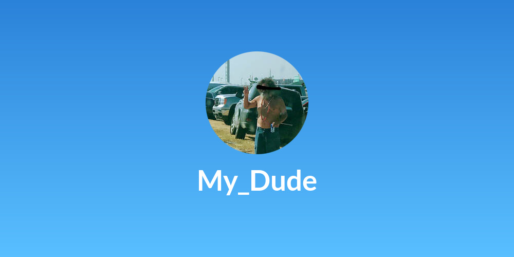 My_Dude