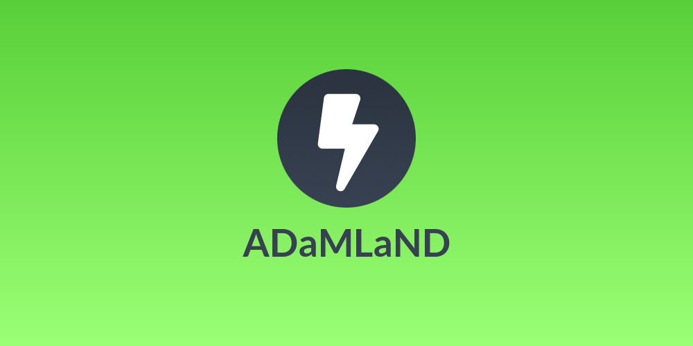 ADaMLaND