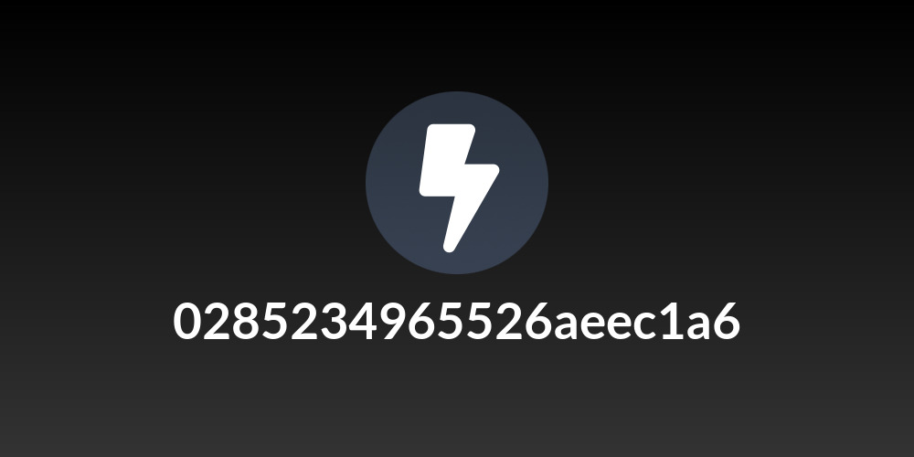 0285234965526aeec1a6