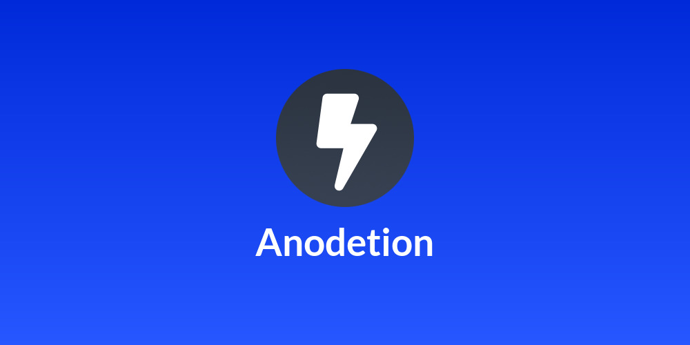 Anodetion