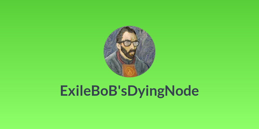 ExileBoB'sDyingNode