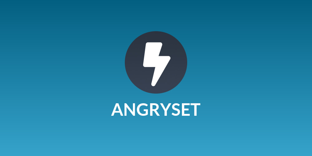 ANGRYSET