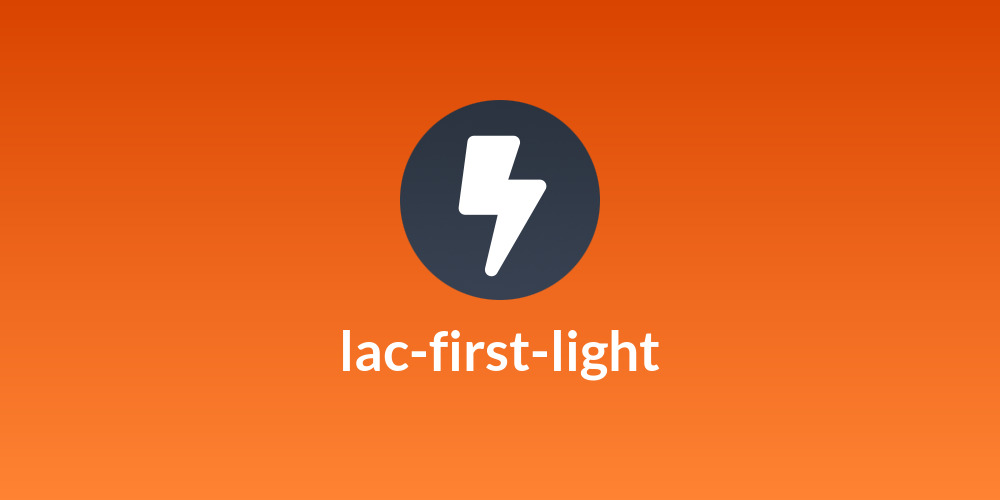 lac-first-light