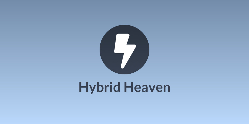 Hybrid Heaven