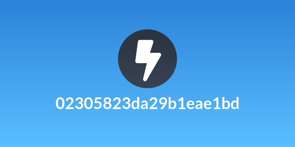 02305823da29b1eae1bd