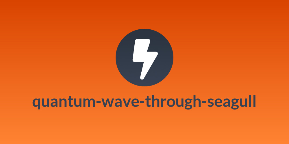 quantum-wave-through-seagull