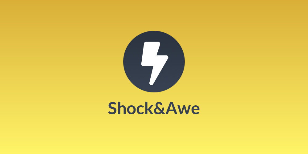 Shock&Awe