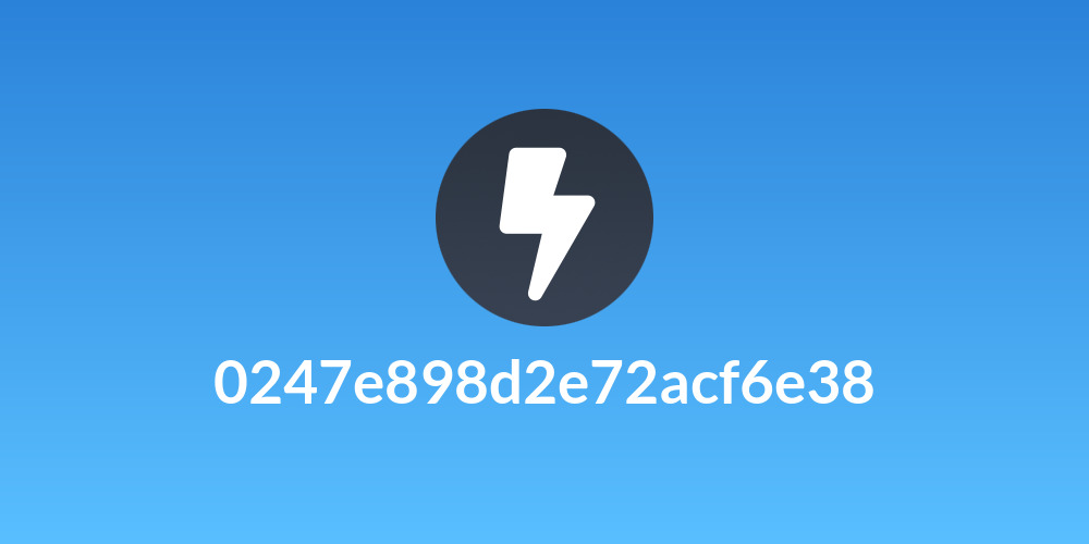 0247e898d2e72acf6e38