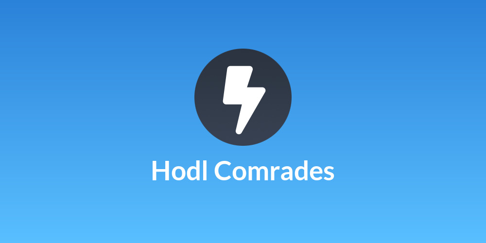 Hodl Comrades