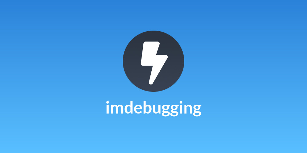 imdebugging