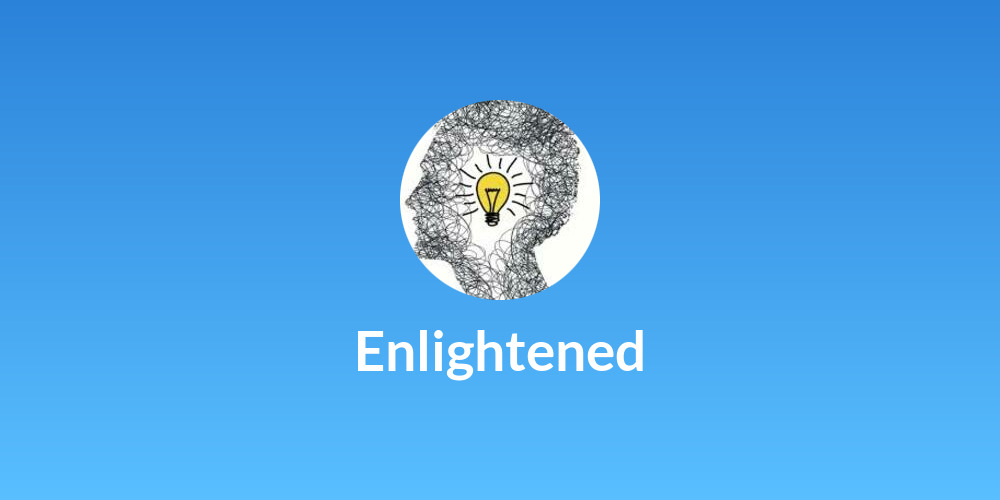 Enlightened