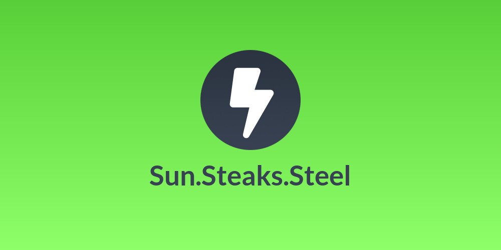 Sun.Steaks.Steel