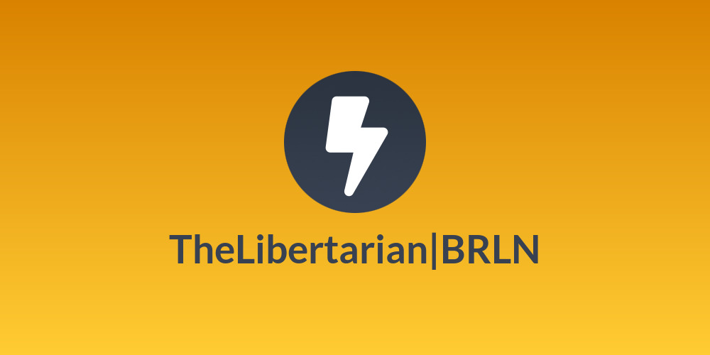 TheLibertarian|BR⚡LN