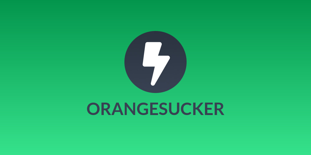 ORANGESUCKER