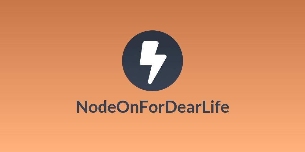 NodeOnForDearLife