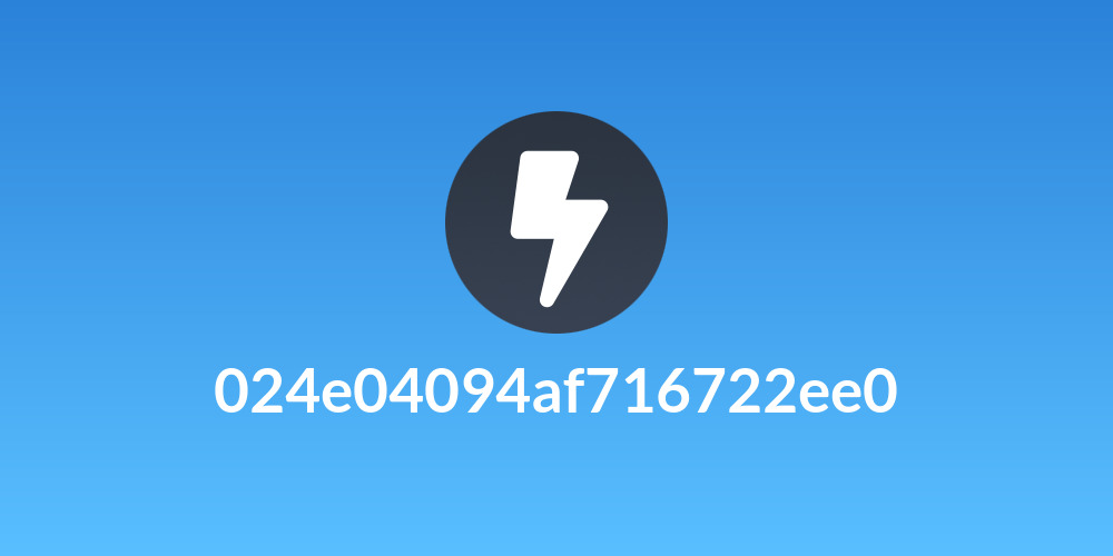 024e04094af716722ee0