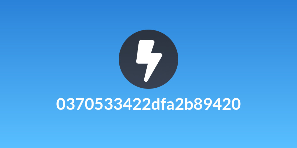 0370533422dfa2b89420