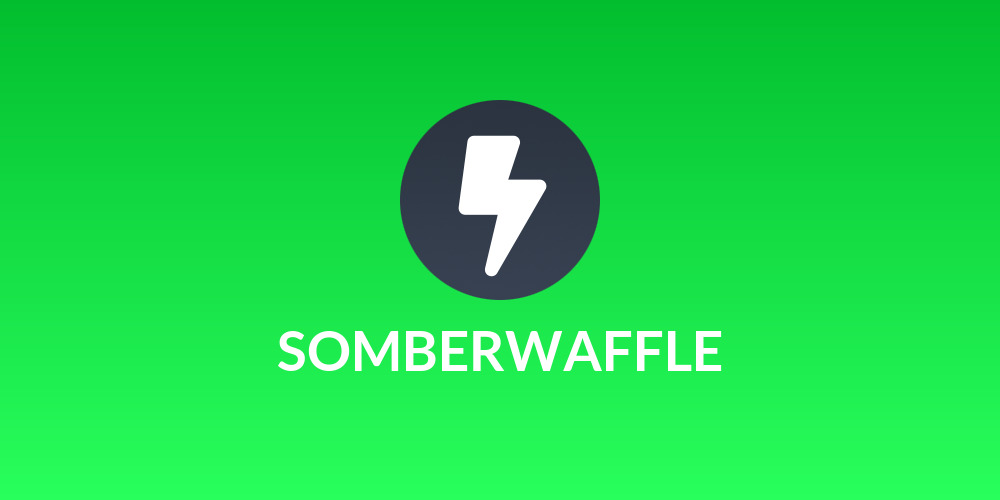 SOMBERWAFFLE