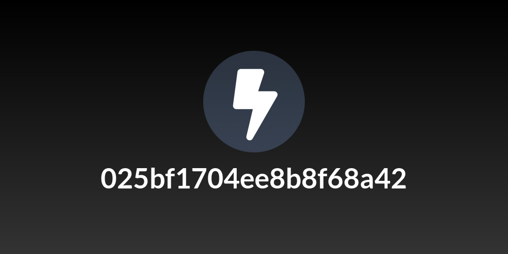 025bf1704ee8b8f68a42