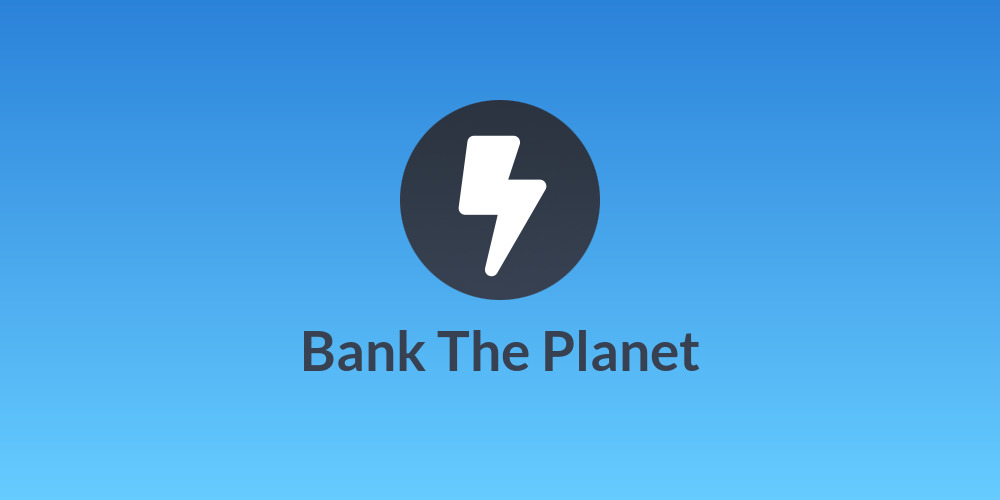 Bank The Planet