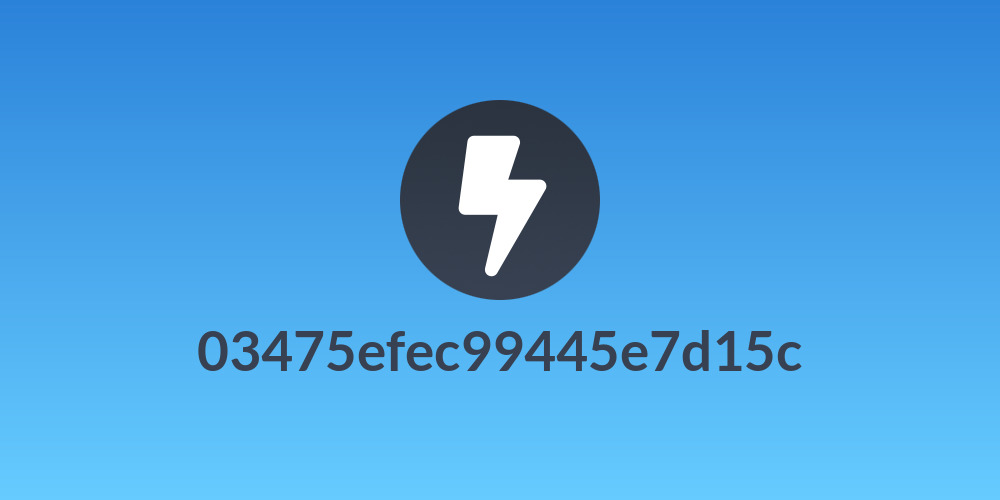 03475efec99445e7d15c