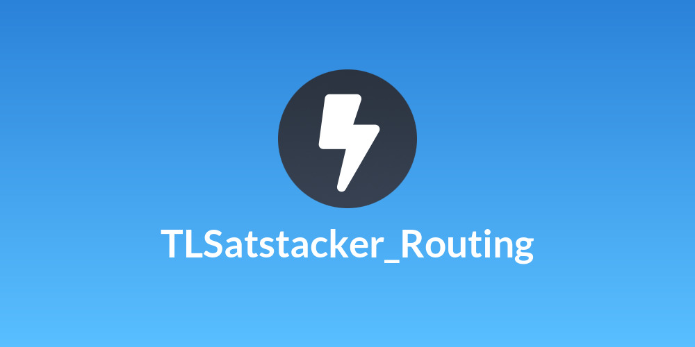 TLSatstacker_Routing